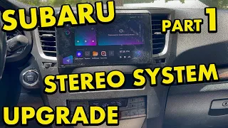 Subaru Outback Stereo Upgrade Part 1