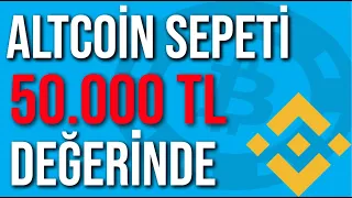 50.000 TL değerinde Altcoin aldım. 1 Milyon TL Oldu. Altcoin Sepeti.