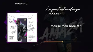 Amaza - Le Goût Est Mélangé (Son Officiel)