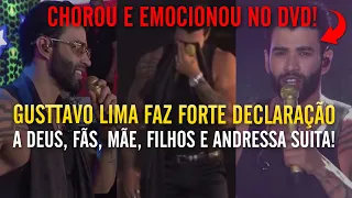 EMOCIONANTE! GUSTTAVO LIMA CHORA E FAZ FORTE DECLARAÇÃO A DEUS, FÃS, MÃE, FILHOS E ANDRESSA SUITA!!!