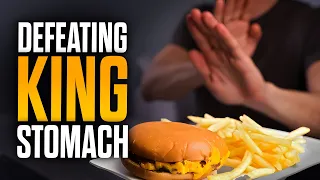 Dethroning King Stomach By Fasting