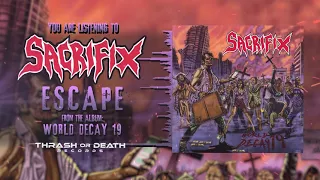 Thrash or Death Records...Sacrifix - Escape ( 2021 )