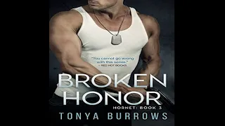 Broken Honor (The Hornet Series, Book 3) - Tonya Burrows