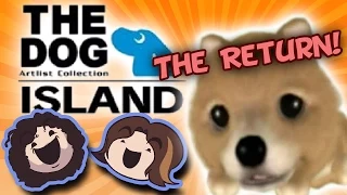 Dog Island: MORE CUTENESS - Game Grumps