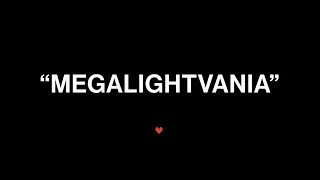 || MEGALIGHTVANIA || a beyond light trailer