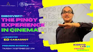 EPISODE 1: Discovery: The Pinoy Experience in Cinema | Koryolab 2021 Virtual Residency