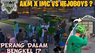 AKM X IMC VS HEJOBOYS ? |PERDEBATAN PANAS BERUJUNG PERANG !? GTA V ROLEPLAY