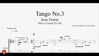 Jose Ferrer - Tango No.3 - Guitar Lesson Tabs