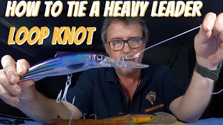 Heavy Leader Loop Knot.