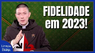 FIDELIDADE em 2023! I Padre Flávio Fugyama I Liturgia Diária (3 jan. 2023)