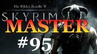 Skyrim Master Difficulty #95 - Recipe For Disaster