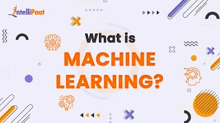 What is Machine Learning | Machine Learning in 5 Minutes | Machine Learning |  Intellipaat
