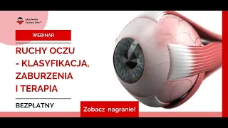 Ruchy oczu – klasyfikacja, zaburzenia i terapia - Barbara Pakuła Ćwiczę oko!