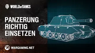 Panzerung richtig einsetzen [World of Tanks Deutsch]