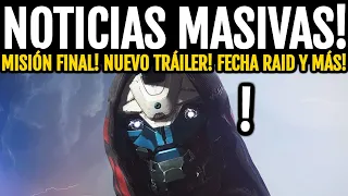 MISIÓN FINAL DLC! NUEVO TRÁILER! NUEVO BOSS! ALIADOS! FECHA RAID! ÚLTIMOS ORACULOS y MÁS | Destiny 2