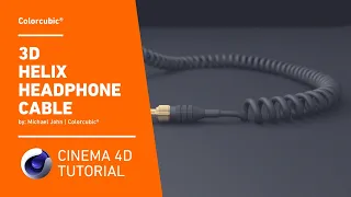 Cinema 4D Tutorials - Helix Headphone Cable