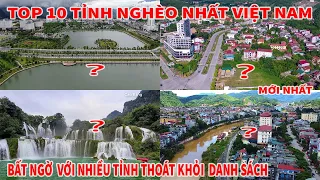 TOP 10 TỈNH NGHÈO NHẤT VIỆT NAM HIỆN NAY BẤT NGỜ VỚI NHIỀU TỈNH