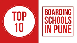 Best Boarding Schools in Pune | Top Boarding Schools in Pune| Best Schools in Pune | Edustoke |