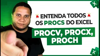 Todos os PROCs do Excel - PROCV, PROCX, PROCH e PROC