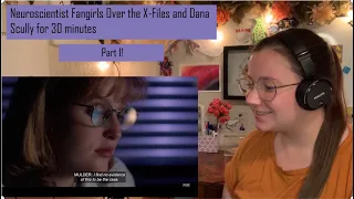 Neuroscientist Reacts to X-Files "Blood" Pt. 1 | Why Dana Scully is The Best