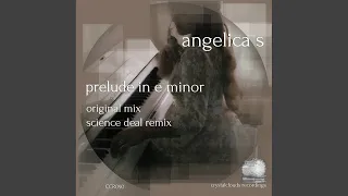 Prelude In E Minor (Original Mix)