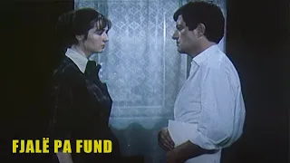 Fjale pa fund (Film Shqiptar/Albanian Movie)