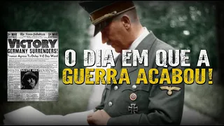 A RENDIÇÃO ALEMÃ E O FIM DA GUERRA NA EUROPA - O DIA EM QUE A GUERRA ACABOU - Viagem na História