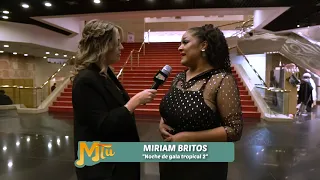 Miriam Britos en la II Noche de Gala Tropical - Canal 10, Subrayado