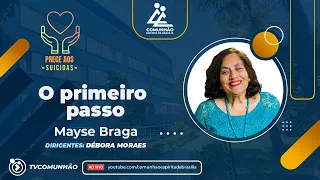 Mayse Braga | O PRIMEIRO PASSO (PALESTRA ESPÍRITA)