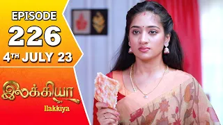 Ilakkiya Serial | Episode 226 | 4th July 2023 | Hima Bindhu | Nandan | Sushma Nair