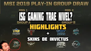 ISG ganará la MSI 2019? | Highlights MSI 2019 Play-in Group Draw Show + Invictus Gaming Skins 2019