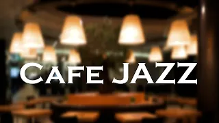 Jazz & Bossa Nova Music - Chill Out Cafe Music For Study,Sleep,Work: Relax and Be Happy!