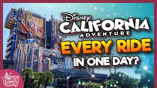 Can You Ride EVERY RIDE at Disney California Adventure in One Day?