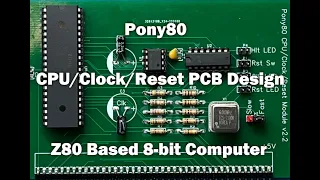 PCB Design - Pony80 CPU/Clock/Reset Module - My Z80 homebrew computer!