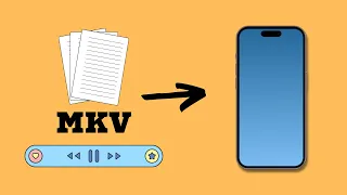 How to play MKV video format on an iPhone