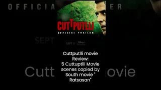 Cuttputlli movie review | Akshay kumar | Cuttputlli movie copied scenes | Ratsasan movie remake