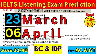 23 March & 06 April 2024 IELTS Listening Practice Test 2024 With Answers | IELTS | IDP & BC