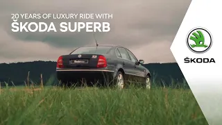 ŠKODA SUPERB: 20 years of luxury ride