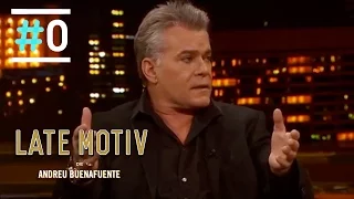 Late Motiv: Entrevista a Ray Liotta #LateMotiv46 | #0