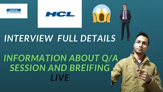 HCL Interview Full experience share with all candidates