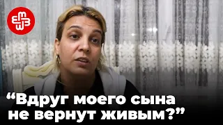 Мать азербайджанского военнослужащего: "Вдруг моего сына не вернут живым?" | Мейдан ТВ