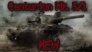 Centurion Mk. 5/1 WOT BLITZ Обзор на совсем новенький танк !!!