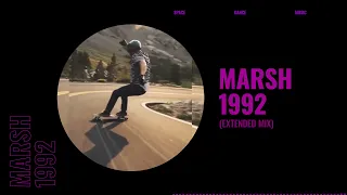 Marsh - 1992 (Extended Mix)