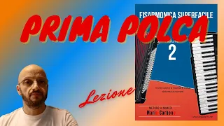 Lezione - PRIMA POLCA - Fisarmonica Superfacile VOL 2