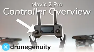 DJI Mavic 2 Pro Controller Tutorial & Overview!