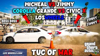 TOYOTA COROLLA VS HONDA CIVIC TUG OF WAR | MICHEAL VS JIMMY | LOSWHEELS #4 | GTA 5 PAKISTAN