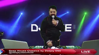 Deep House Classics - Live by Deejay Dee 24.05.20