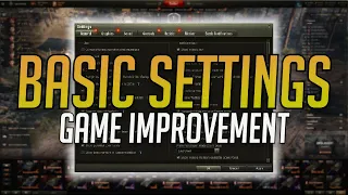 World of Tanks Game SETTINGS Essentials