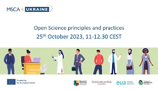 Open Science principles and practices- webinar for MSCA4Ukraine fellows & researchers from Ukraine