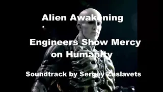 Alien Awakening: Engineers Show Mercy on Humanity